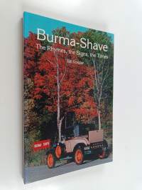 Burma-Shave - The Rhymes, the Signs, the Times