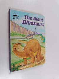 The giant dinosaurs