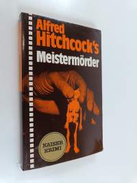 Alfred Hitchcock&#039;s Meistermörder