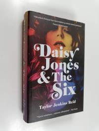 Daisy Jones &amp; The Six - Daisy Jones and The Six (ERINOMAINEN)