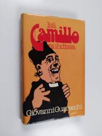 Isä Camillo vauhdissa : valikoima Don Camillo-sarjasta