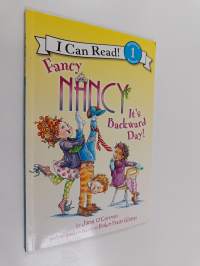 Fancy Nancy: It&#039;s Backward Day!