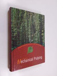 Papermaking science and technology 5 - Mechanical pulping