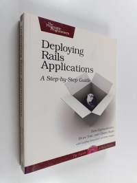 Deploying Rails Applications - A Step-by-step Guide