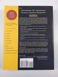 The Ultimate Training Workshop Handbook : A Comprehensive Guide to Leading Successful Workshops and Training Programs