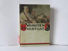 Vainotien vartijat - Etelä-Karjalan maanpuolustushistoriaa