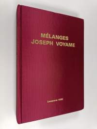 Mélanges Joseph Voyame : recueil de travaux offerts à M. Joseph Voyame, professeur honoraire à l&#039;Université de Lausanne