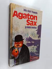 Agaton Sax ja kaksi roistoa