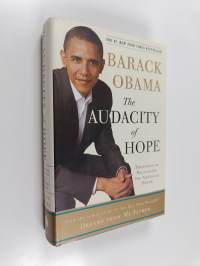 The audacity of hope : thoughts on reclaiming the American dream
