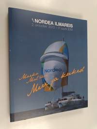 Meri ja kuked : S/Y Nordea Ilmareis 2. oktoober - 17. juuni 2012