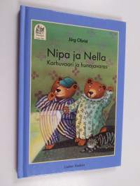 Nipa ja Nella : karhuvaari ja hunajavaras