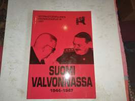 Sotahistoriallinen aikakauskirja 16 : Suomi valvonnassa 1944-1947