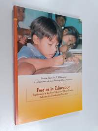 Free as in education : significance of the free/libre and open source software for developing countries
