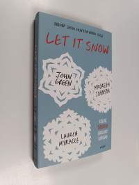 Let It Snow - Kolme talvista rakkaustarinaa : Jubilee Express ; Lumienkeli-ilmiö ; Sikojen suojeluspyhimys