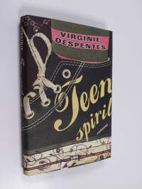 Teen spirit : romaani