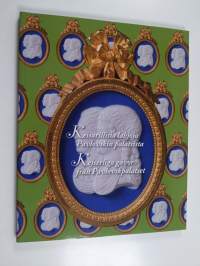Keisarillisia lahjoja Pavlovskin palatsista Kejserliga gåvor från Pavlovskpalatset - Kejserliga gåvor från Pavlovskpalatset