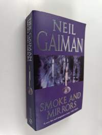 Smoke and mirrors : short fiction and illusions