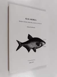 Kalakirja : kaloja vedessä, lautasella, kirjoissa ja kielissä