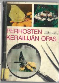 Perhostenkeräilijän opasKirjaJalas, Ilkka  ; Otava 1975