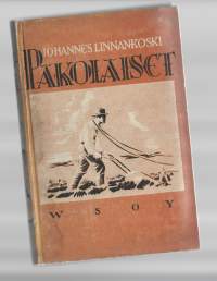 PakolaisetKirjaLinnankoski, Johannes ,WSOY 1944.