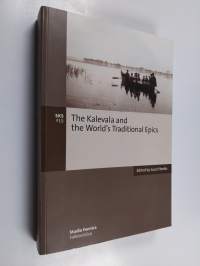 The Kalevala and the world&#039;s traditional epics
