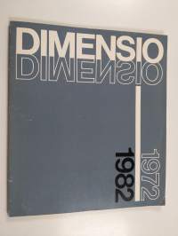 Dimensio 1972-1982