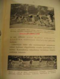 Urheilutaito. Vuodelta 1932. Sis. 133 kuvaa.