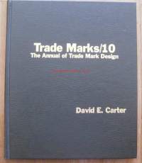 Book of American Trade Marks, 10 Hardcover  – May, 1987 by David E. Carter   (Editor)    THE BOOK OF AMERICAN TRADE MARKS. THE ANNUAL OF TRADE MARK