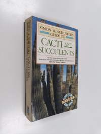 Simon &amp; Schuster&#039;s Guide to Cacti and Succulents