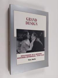 History of the American cinema Vol. 5 : Grand design - Hollywood as a modern business enterprise 1930-1939