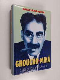 Groucho ja minä : omaelämäkerta