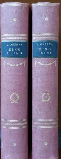 Eino Leino I - II.  (Elämäkerta, suuret suomalaiset)