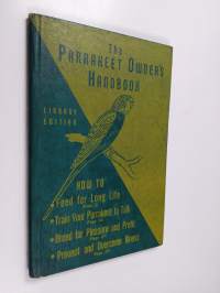 The parrakeet Owner&#039;s handbook