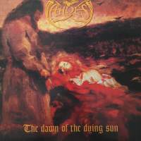 HADES  : &quot; The Dawn Of The Dying Sun &quot; POLAND 2010 PAINOS. LIMITED EDITION , NUMERO 67/1000
