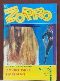 El Zorro - Zorro iskee harhaan.  N:o 152  N:o 9 1971. (Kioskikirjallisuus, lukulehdet, seikkailulukemisto)