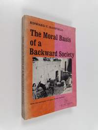 The moral basis of a backward society