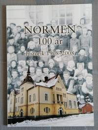 Normen 1908-2008 : Normalskolan, Övningsskolan, Seminariefolkskolan : kortfattad historik - Normen 100 år [ Nykarleby - Uusikaarlepyy ]