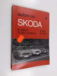 Autoni on Skoda : tarkistus-, huolto- ja korjausopas ajoneuvon omistajalle