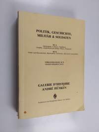 Politik, Geschichte, Militär &amp; Soldaten : Verkaufskatalog 10/11 ; Sales-Catalogue 10/11