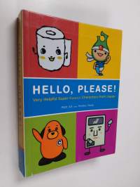 Hello, Please! - Very Helpful Super Kawaii Characters from Japan
