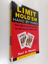 Limit Hold&#039;em Hand by Hand - The Quick-and-Easy Way to Advanced Poker Play