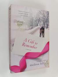 A Gift to Remember - A Novel