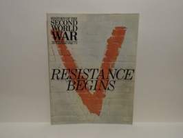History of the Second World War Volume 2 Number 6 - Resistance Begins