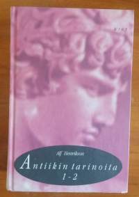 Antiikin tarinoita 1-2