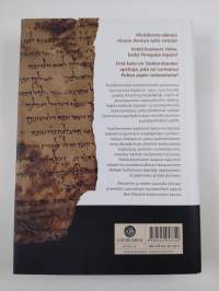Kuolleenmeren kadonnut kansa : Qumranin kirjoituksia