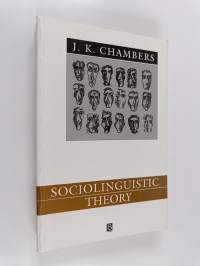 Sociolinguistic theory : linguistic variation and its social significance