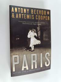 Paris After the Liberation - 1944 - 1949