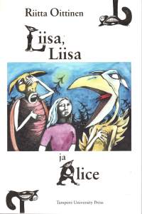 Liisa, Liisa ja Alice