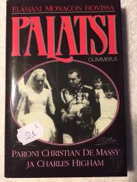 Paroni Christian de Massy, Charles Higham : &quot;Palatsi: elämäni Monacon hovissa &quot;