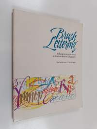 Brush lettering : an instructional manual in western brush calligraphy